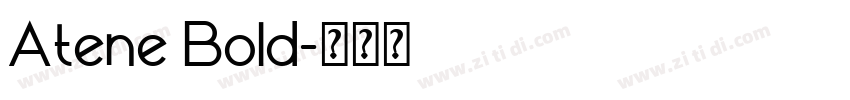 Atene Bold字体转换